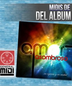 MIDI - HERMOSO JESUS : en espiritu y en verdad - album Amor Asombroso