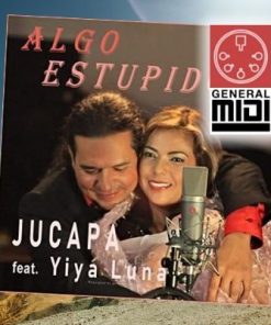 midi ALGO ESTUPIDO por Jucapa feat Yiya Luna (linea melodica)
