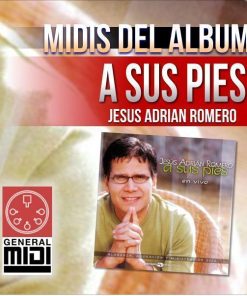 midi A SUS PIES  de Jesus Adrian Romero del album A sus pies